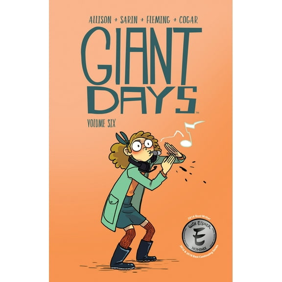 Giant Days Giant Days Vol. 6, Book 6, (Paperback)