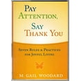 thumbnail image 1 of Pre-Owned Pay Attention Say Thank You, 9781606713334, 1606713337, Hardcover,, 1 of 1