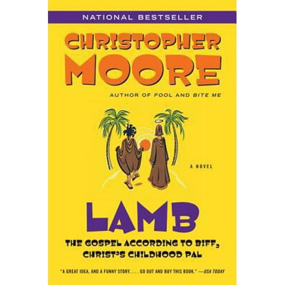 Pre-Owned Lamb: The Gospel According to Biff, Christ's Childhood Pal (Paperback) 0380813815 9780380813810