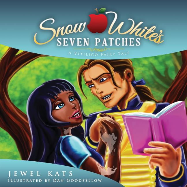 Fairy Ability Tales Snow White S Seven Patches A Vitiligo Fairy Tale Paperback Walmart Com