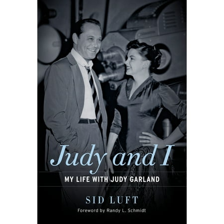Judy and I : My Life with Judy Garland