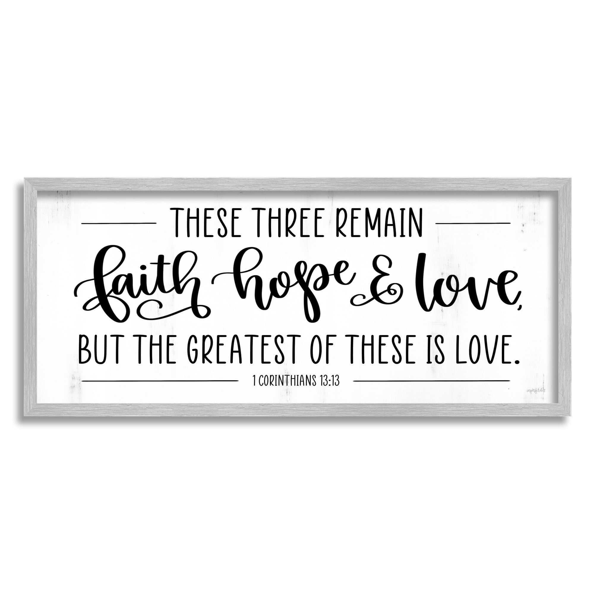 Stupell Industries Three Remain Faith Hope Love Phrase 1 Corinthians 13:13, 24 x 10, Design by Imperfect Dust