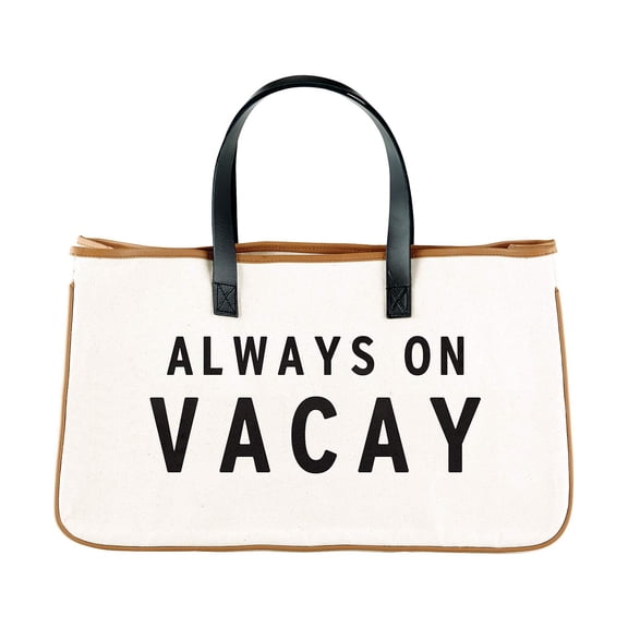 Canvas Tote-Always on Vacay (Other)