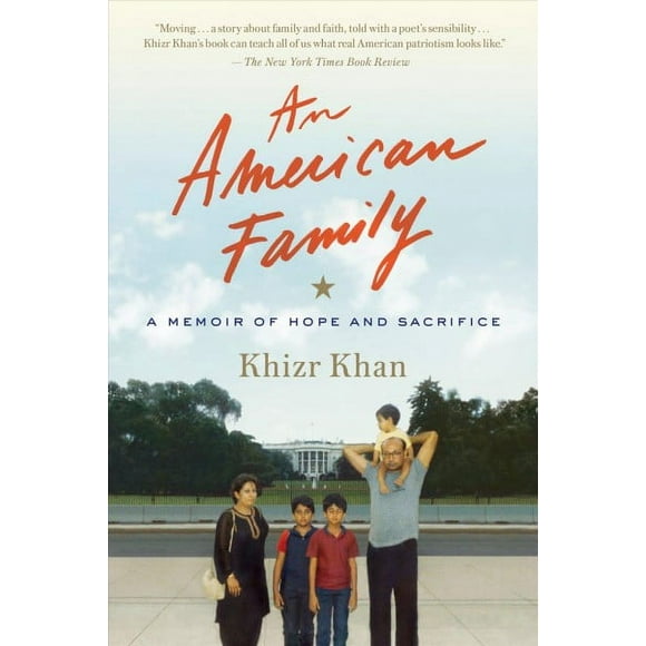 Pre-owned American Family : A Memoir of Hope and Sacrifice, Paperback by Khan, Khizr, ISBN 0399592512, ISBN-13 9780399592515