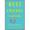 thumbnail image 3 of Best Friends Forever: Surviving a Breakup with Your Best Friend, 3 of 3