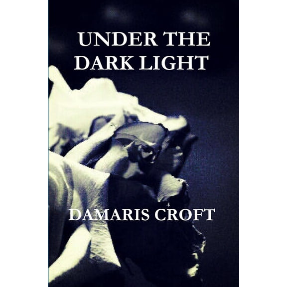 Under the Dark Light, (Paperback)