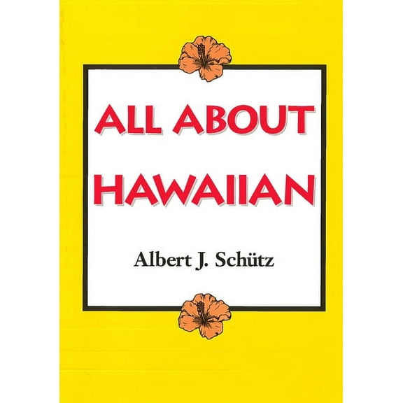 Kolowalu Books (Paperback): All about Hawaiian (Paperback)
