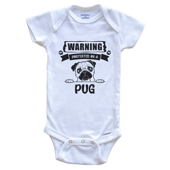 Warning Protected by a Pug Funny Cute Dog Breed Baby Bodysuit, 0-3 months white