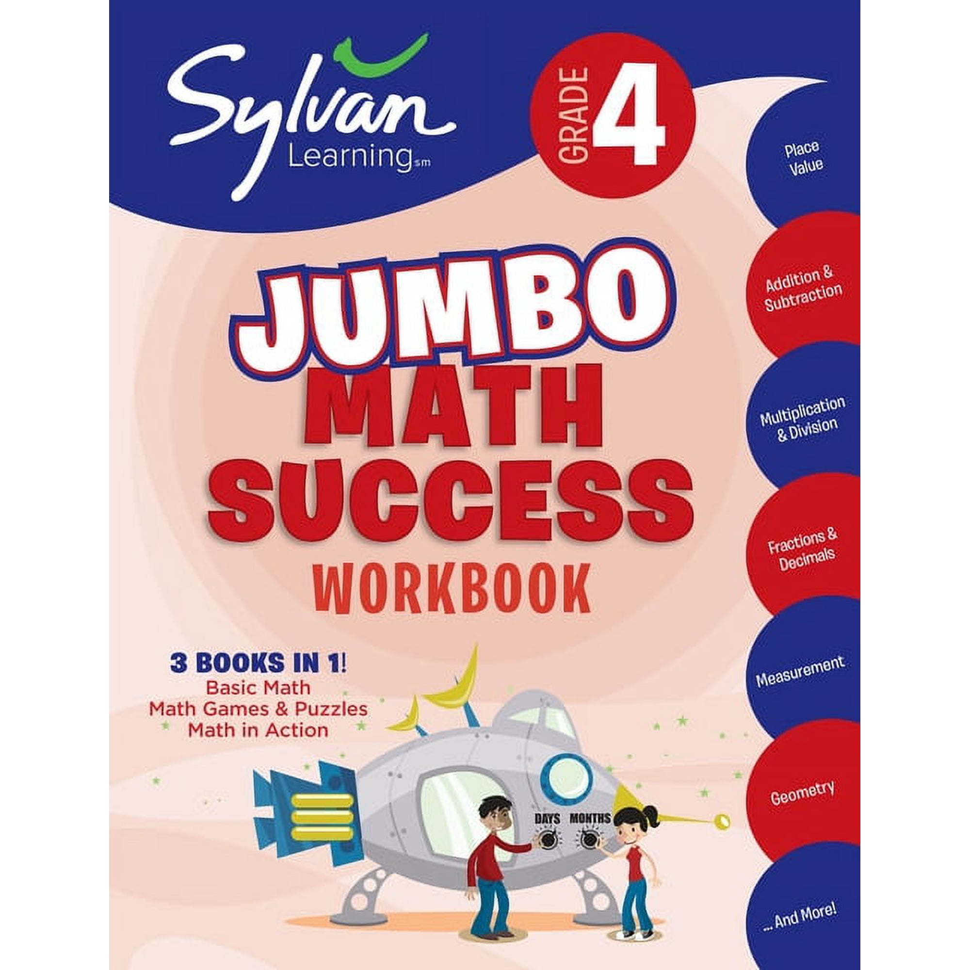 Sylvan Math Jumbo Workbooks 4th Grade Jumbo Math Success Workbook: 3 Books in 1 --Basic Math; Math Games and Puzzles; Math in Action; Activities, Ex, (Paperback)