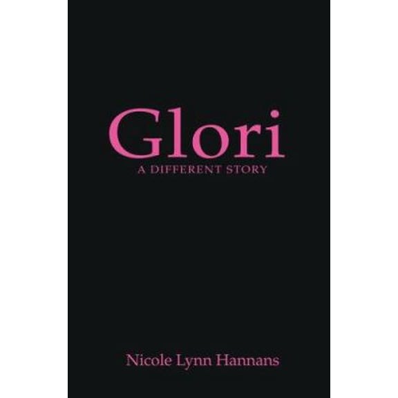 Pre-Owned Glori: A Different Story (Paperback) 0595435564 9780595435562