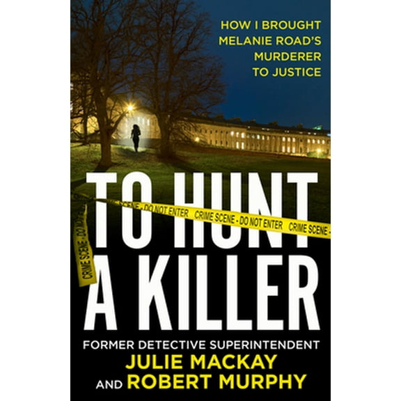 Pre-Owned To Hunt a Killer (Paperback) 0008507473 9780008507473