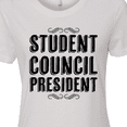 thumbnail image 4 of Inktastic Student Council President Women's T-Shirt, 4 of 5