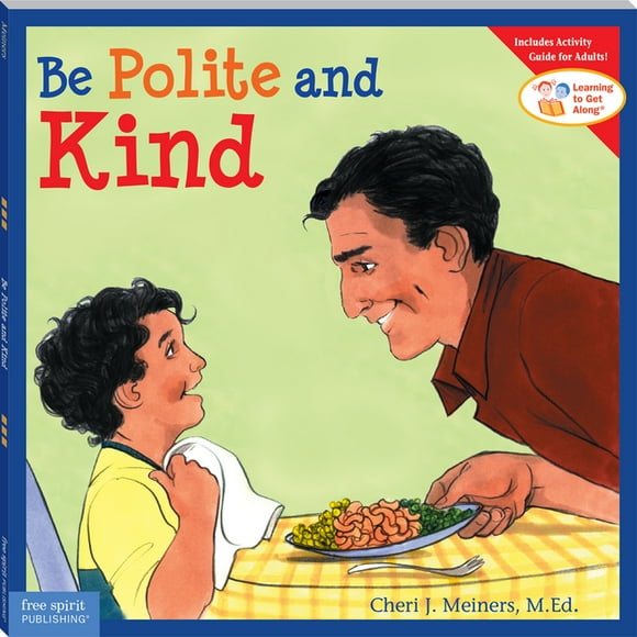 Be Polite and Kind (Paperback)