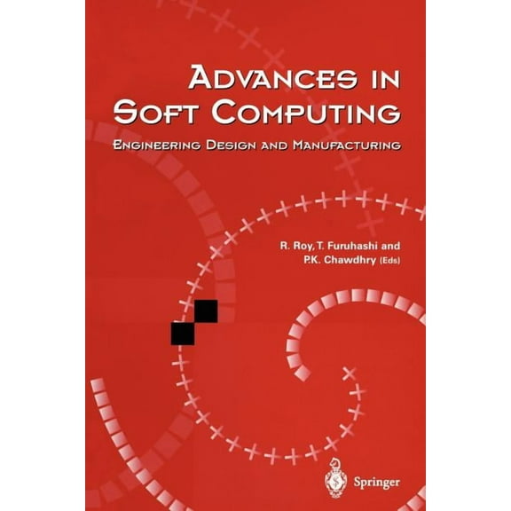 Advances in Soft Computing: Engineering Design and Manufacturing, (Paperback)