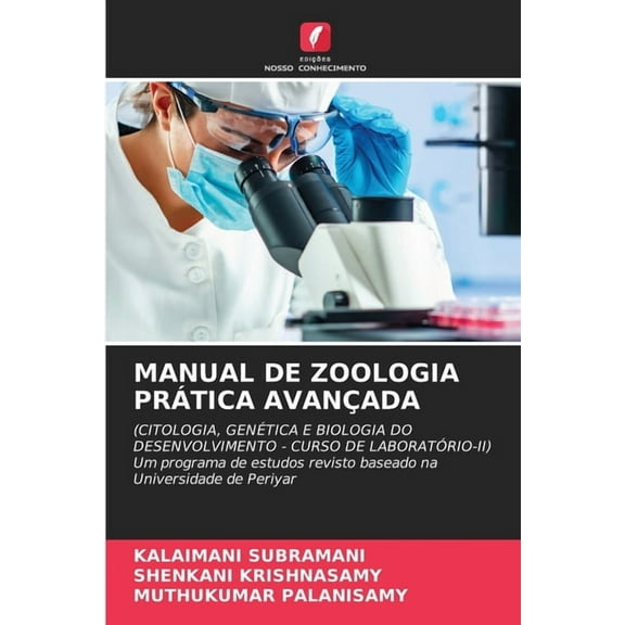 Manual de Zoologia Prática Avançada, (Paperback)