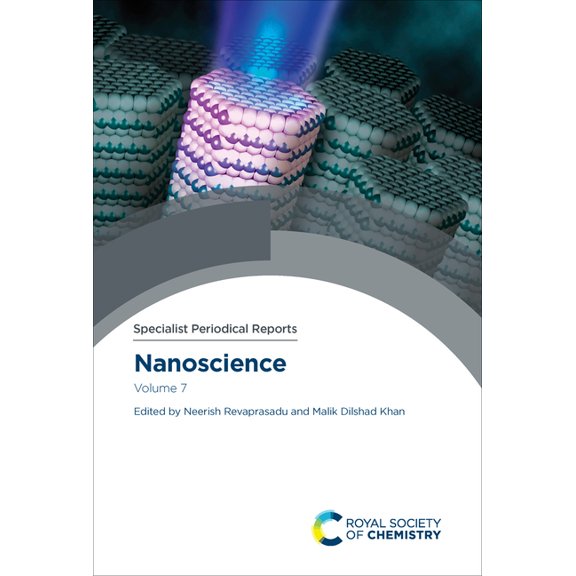 Specialist Periodical Reports - Nanoscie Nanoscience: Volume 7, Book 7, (Hardcover)