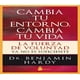 thumbnail image 1 of CAMBIA TU ENTORNO, CAMBIA TU VIDA SIRIO DR. BENJAMIN HARDY, 1 of 2