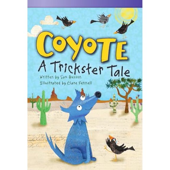 Pre-Owned Coyote: A Trickster Tale (Paperback) 1433356082 9781433356087