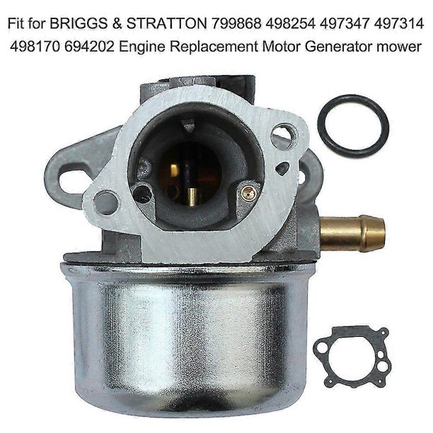 Carburetor With Gasket Fit For Briggs & Stratton 799868 498254 497347 497314 498170 694202 Engine Replacement Motor Generator