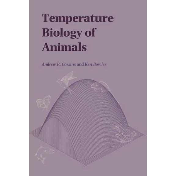 Temperature Biology of Animals, (Paperback)