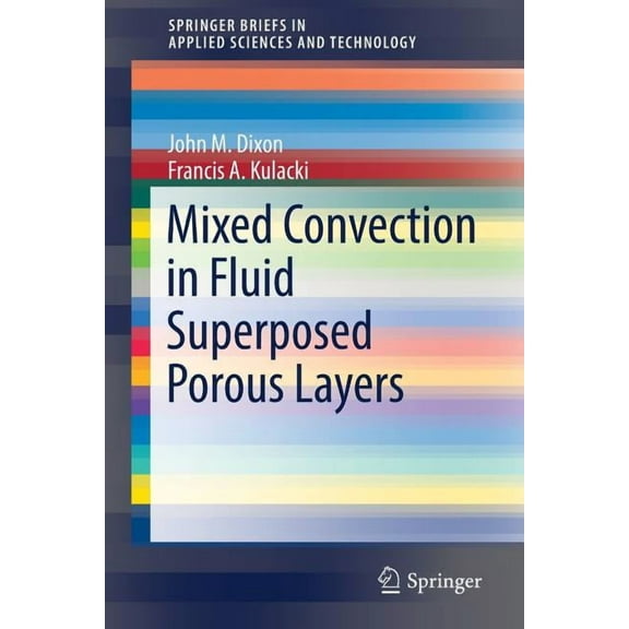 Mixed Convection in Fluid Superposed Porous Layers, (Paperback)