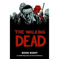 Walking Dead (12 Stories) Walking Dead Book 8, Book 08, (Hardcover)