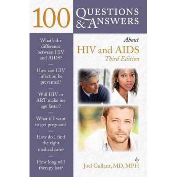 Pre-Owned 100 Questions & Answers About HIV and AIDS: . (Paperback) 128408986X 9781284089868