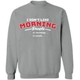 thumbnail image 2 of OXI Crewneck Sweatshirt - I Don’t Like Morning People, Basic Casual Sweatshirts for Men's and Women Fleece Sweatshirt Long Sleeve - Sport Grey X-Large, 2 of 2