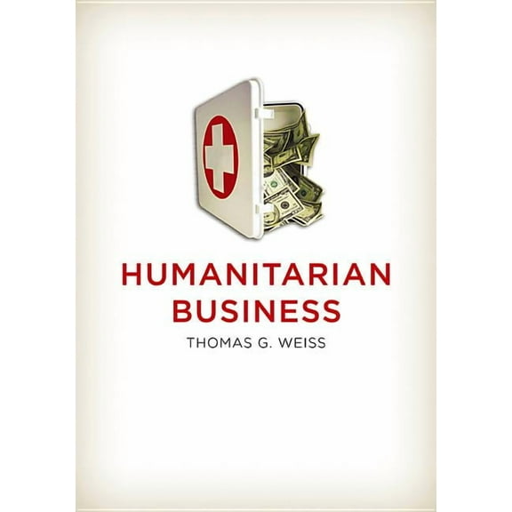 Humanitarian Business, (Paperback)