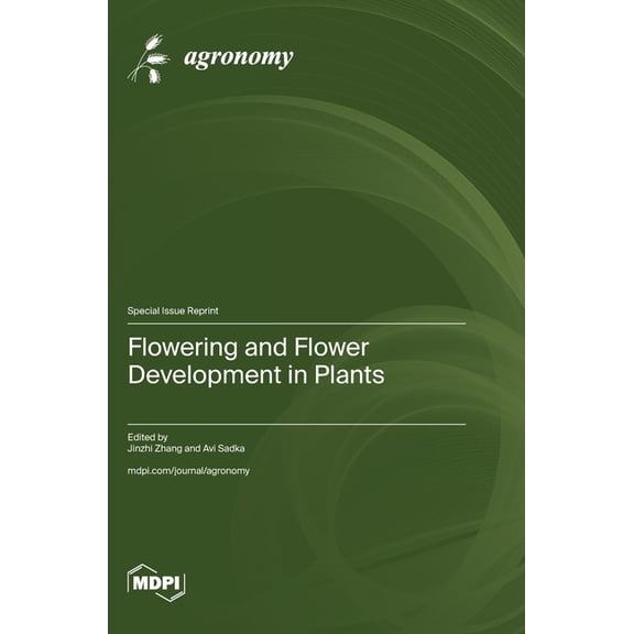 Flowering and Flower Development in Plants, (Hardcover)