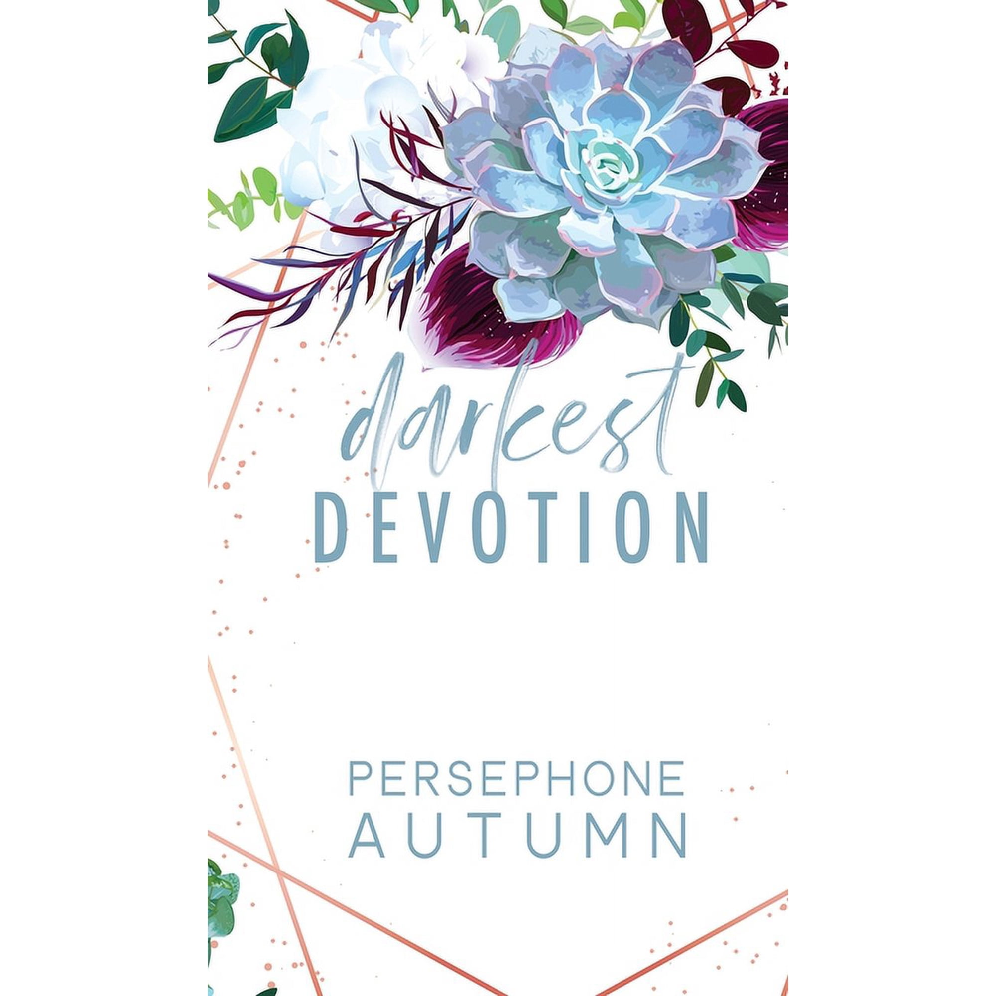 Devotion Darkest Devotion: A Devotion Series Novelette Book 4 (Hardcover)