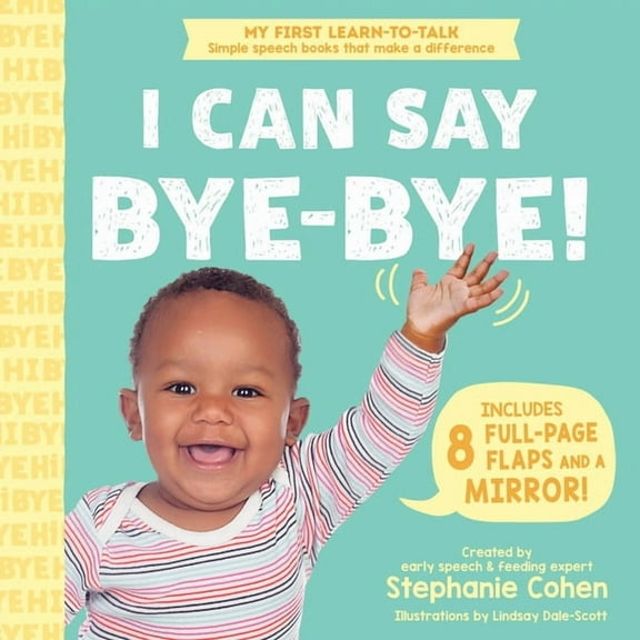 My First Learn-To-Talk Books I Can Say Bye-Bye!, (Board Book)