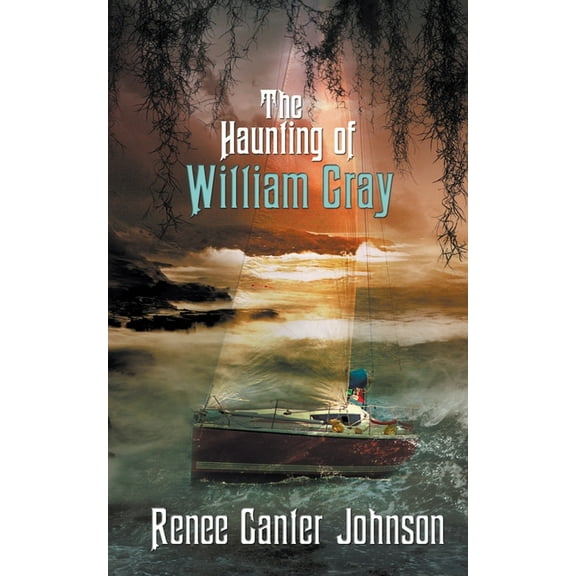 The Haunting of William Gray (Paperback)
