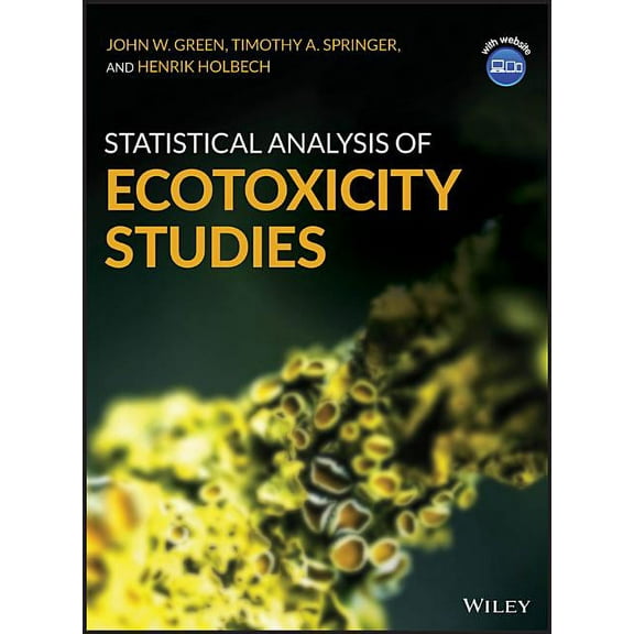 Statistical Analysis of Ecotoxicity Studies (Hardcover)