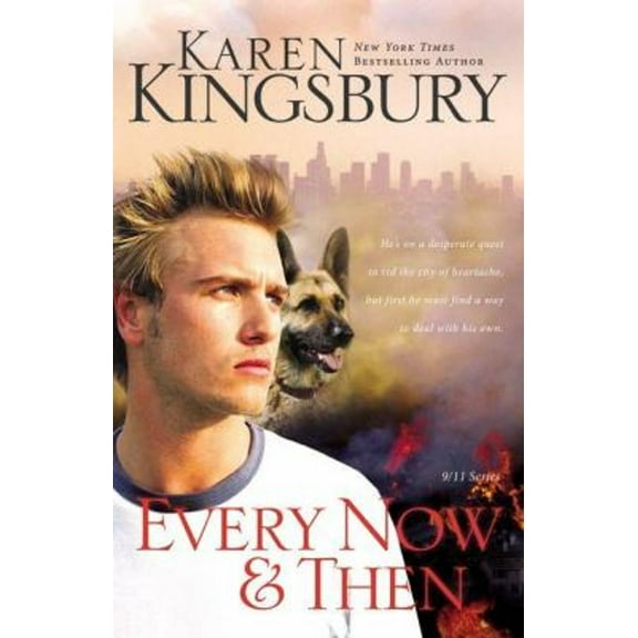 Pre-Owned Every Now and Then (September 11 Series #3) (Paperback) 0310266157 9780310266150