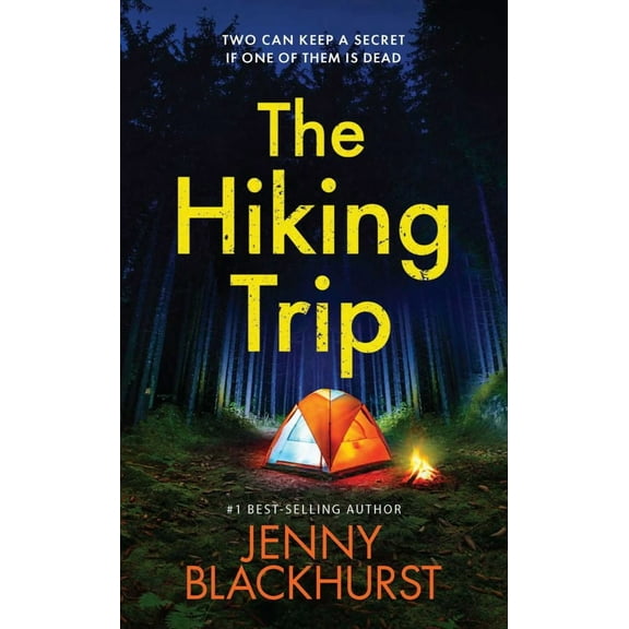 Jenny Blackhurst: The Hiking Trip (Paperback)