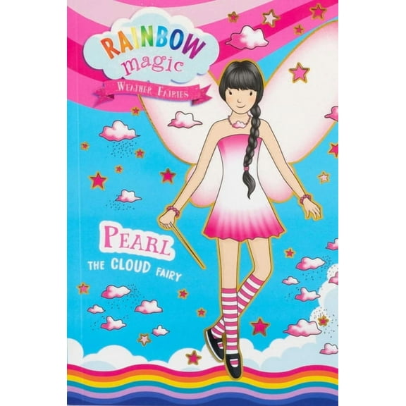 Rainbow Magic Rainbow Magic Weather Fairies #3: Pearl the Cloud Fairy, (Paperback)
