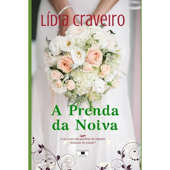 A Prenda da Noiva, (Paperback)