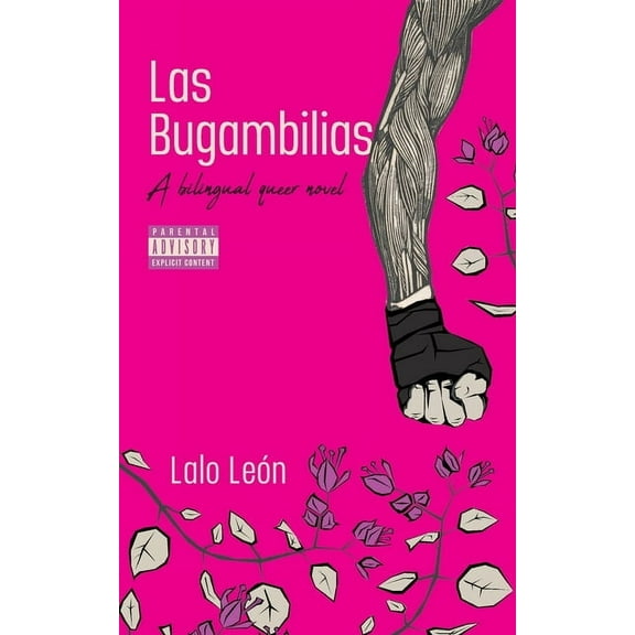 Las Bugambilias - A bilingual queer novel, (Paperback)