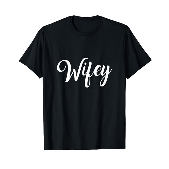Women's Wifey Couples T-Shirt for Honeymoon & Bachelorette T-Shirt