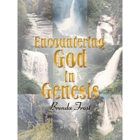 Encountering God in Genesis