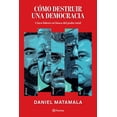 thumbnail image 1 of Cómo destruir una democracia, 1 of 2
