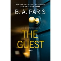 B. A. Paris: The Guest: A Novel (Hardcover)