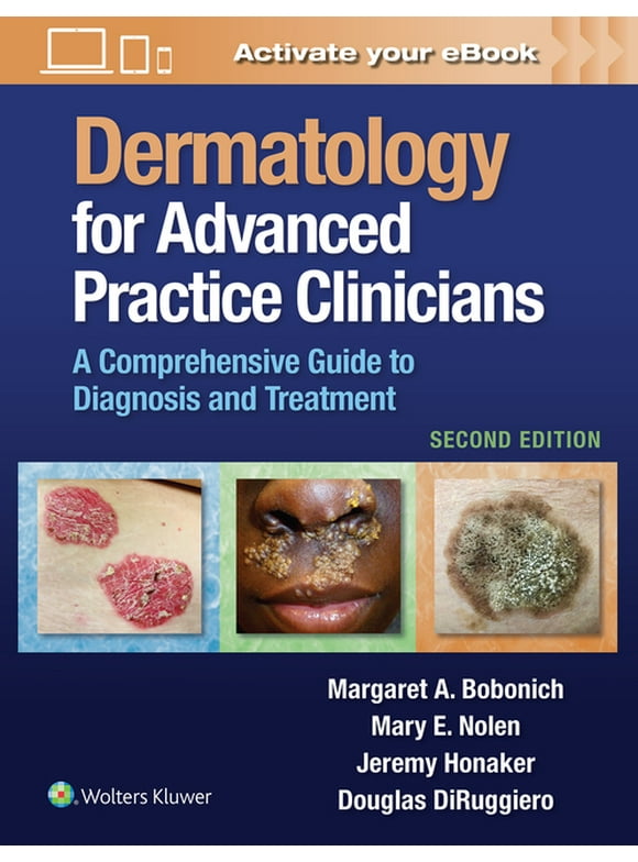 Dermatology for Advanced Practice Clinicians: A Practical Approach to Diagnosis and Management (Hardcover)