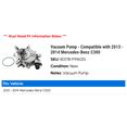 thumbnail image 2 of Vacuum Pump - Compatible with 2013 - 2014 Mercedes-Benz C300, 2 of 2