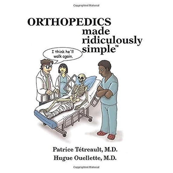 Pre-Owned Orthopedics Made Ridiculously Simple (Paperback) 0940780860 9780940780866