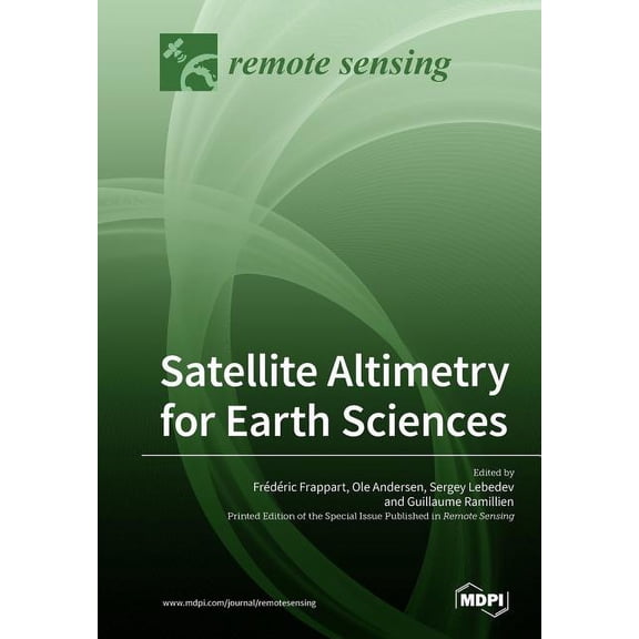 Satellite Altimetry for Earth Sciences, (Paperback)