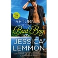 thumbnail image 1 of Pre-Owned Return of the Bad Boy (Mass Market Paperback) 1455566500 9781455566501, 1 of 1