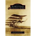 thumbnail image 1 of Pre-Owned The 1910 Los Angeles International Air Meet (Paperback) 0738571903 9780738571904, 1 of 1