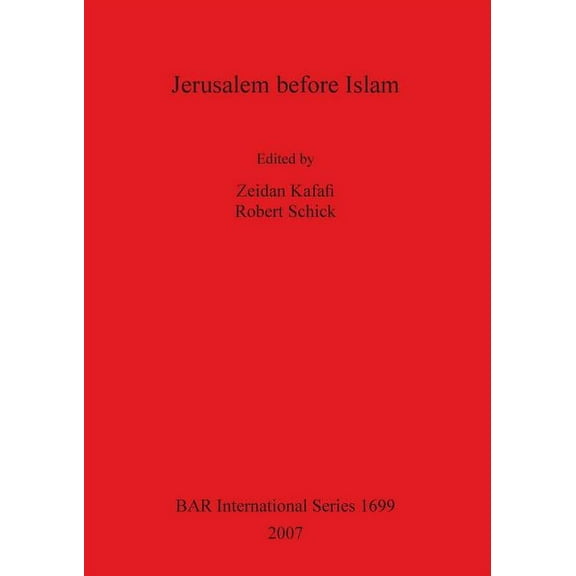 BAR International: Jerusalem before Islam (Paperback)